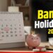 Bank Holidays 2026: Complete List for Andhra Pradesh and Telangana