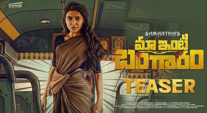 samantha returns in full mass action avatar as maa inti bangaram teaser goes viral, raising huge expectations